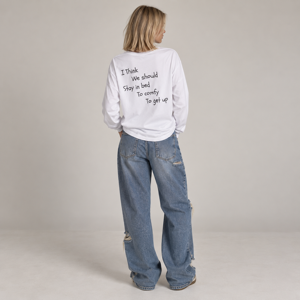 Stay In Bed, Long Sleeve Tee