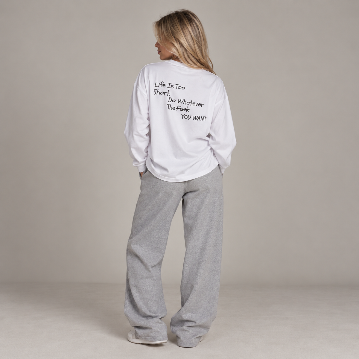 Life Is Too Short, Long Sleeve Tee