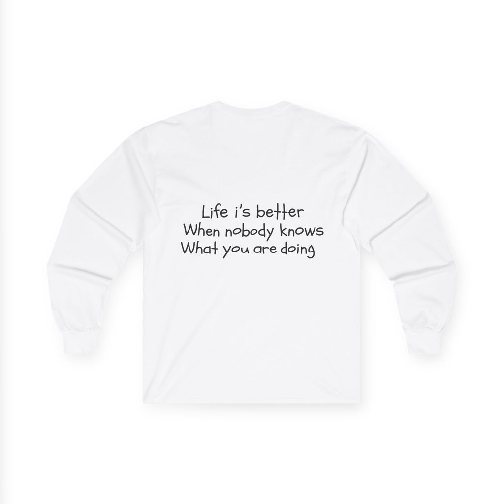 Nobody Knows, Long Sleeve Tee