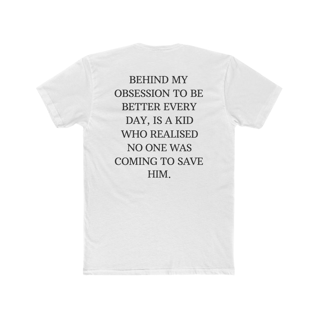 Better Every Day, T-shirt