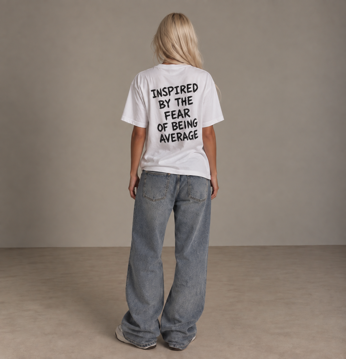 Inspired By The Fear Of Being Average, T-Shirt